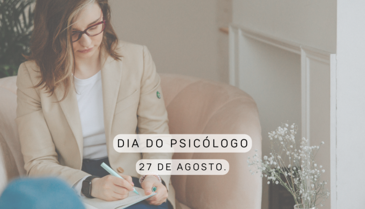 Dia do Psicólogo- 27 de Agosto